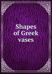 Shapes of Greek vases