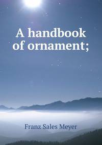 A handbook of ornament;