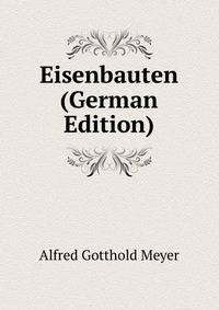 Eisenbauten (German Edition)