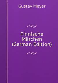 Finnische M?rchen (German Edition)