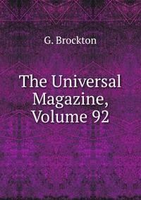 The Universal Magazine, Volume 92