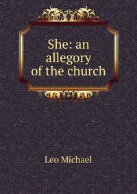 She: an allegory of the church
