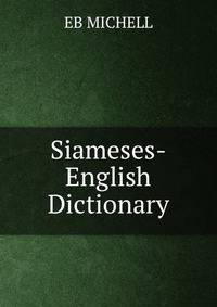 Siameses-English Dictionary