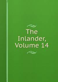 The Inlander, Volume 14