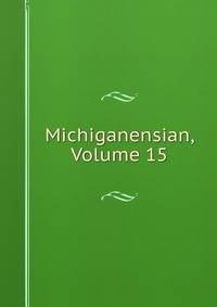 Michiganensian, Volume 15