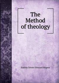 The Method of theology