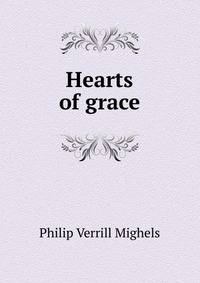 Hearts of grace