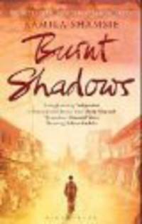 Burnt Shadows (Orange Prize Shortlist)