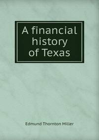 A financial history of Texas