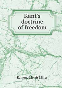 Kant's doctrine of freedom