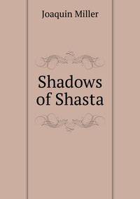 Shadows of Shasta