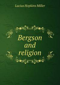 Bergson and religion