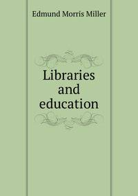 Libraries and education