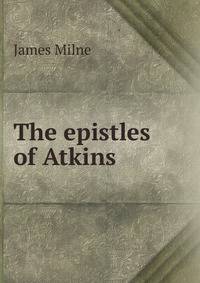 The epistles of Atkins