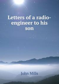 Letters of a radio-engineer to his son