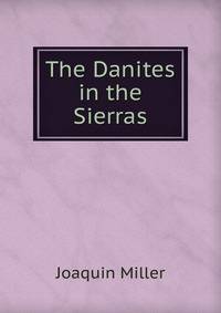 The Danites in the Sierras