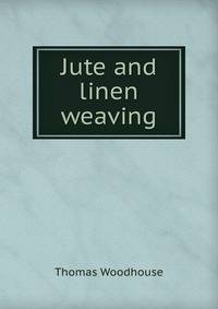 Jute and linen weaving