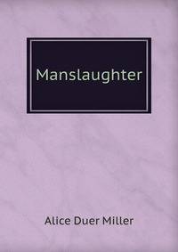 Manslaughter