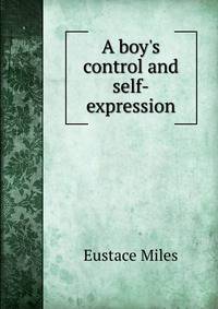 A boy's control and self-expression