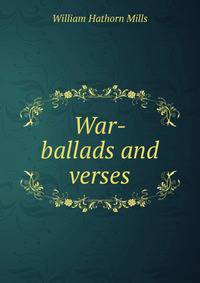 War-ballads and verses
