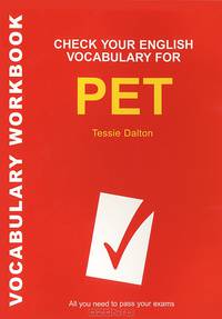 Check Your English Vocabulary for PET