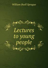 Lectures to young people