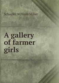A gallery of farmer girls