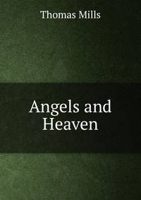 Angels and Heaven