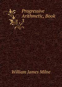 Progressive Arithmetic, Book 3