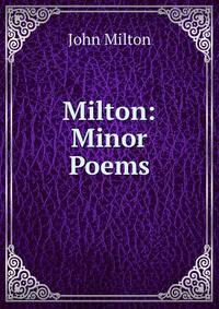 Milton: Minor Poems
