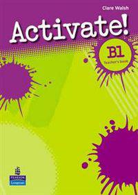 Activate! B1 Teacher's Book