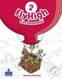 Fly High 2. Fun Grammar. Pupils Book (+ Audio CD)