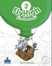 Fly High. Level 3. Fun Grammar. Pupils Book (+ Audio CD)