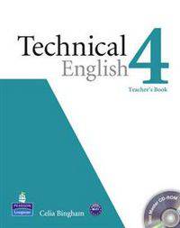 Technical English. Level 4. Teacher's Book (+ CD-ROM)