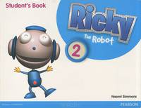 Ricky the Robot 2. Student's Book