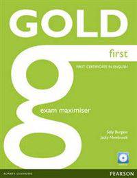 Gold First. Exam Maximiser without Key (+ Audio CD)