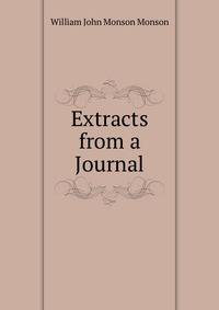 Extracts from a Journal