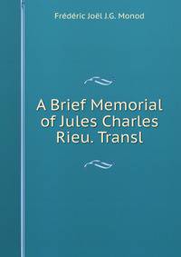 A Brief Memorial of Jules Charles Rieu. Transl