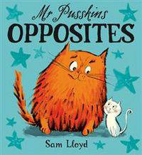 Mr Pusskin's Opposites (board book)
