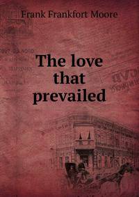 The love that prevailed