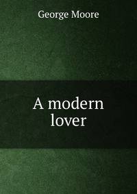 A modern lover