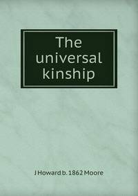 The universal kinship