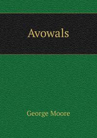 Avowals