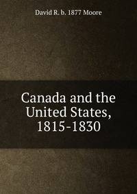 Canada and the United States, 1815-1830