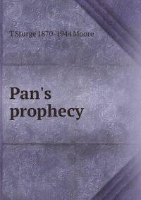 Pan's prophecy