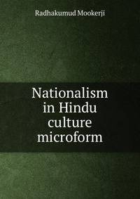Nationalism in Hindu culture microform