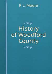 History of Woodford County