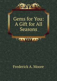 Gems for You: A Gift for All Seasons