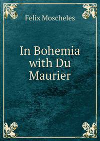In Bohemia with Du Maurier