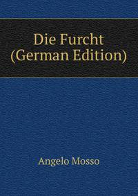 Die Furcht (German Edition)